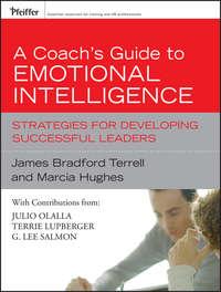 A Coachs Guide to Emotional Intelligence, Marcia  Hughes książka audio. ISDN43487373