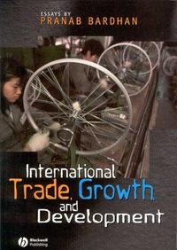 International Trade, Growth, and Development,  audiobook. ISDN43487445
