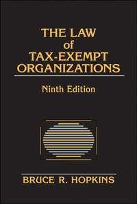 The Law of Tax-Exempt Organizations,  audiobook. ISDN43487637