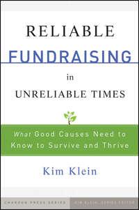 Reliable Fundraising in Unreliable Times,  audiobook. ISDN43487669