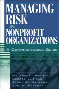 Managing Risk in Nonprofit Organizations - Peggy Jackson