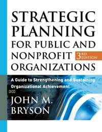 Strategic Planning for Public and Nonprofit Organizations,  audiobook. ISDN43487781