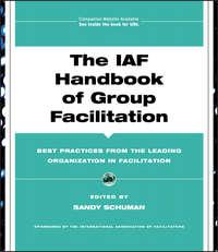 The IAF Handbook of Group Facilitation,  аудиокнига. ISDN43487965