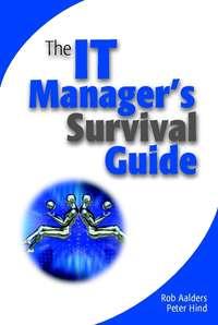 The IT Managers Survival Guide, Peter  Hind Hörbuch. ISDN43488485