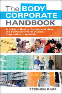 The Body Corporate Handbook, Stephen  Raff książka audio. ISDN43488853