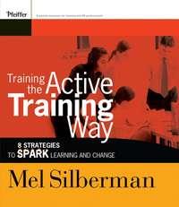 Training the Active Training Way,  książka audio. ISDN43489077