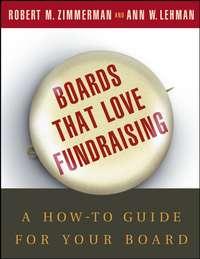 Boards That Love Fundraising - Robert Zimmerman
