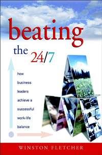 Beating the 24/7,  Hörbuch. ISDN43489413