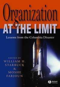 Organization at the Limit, William  Starbuck książka audio. ISDN43489437