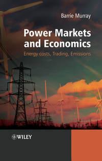 Power Markets and Economics,  audiobook. ISDN43489525