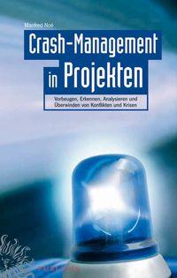 Crash-Management in Projekten,  audiobook. ISDN43489565