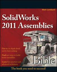 SolidWorks 2011 Assemblies Bible, Matt  Lombard аудиокнига. ISDN43489693