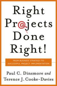 Right Projects Done Right,  audiobook. ISDN43490069