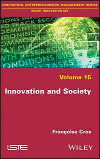 Innovation and Society,  аудиокнига. ISDN43490141