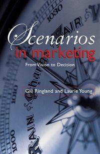 Scenarios in Marketing, Laurie  Young Hörbuch. ISDN43490165
