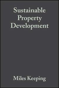 Sustainable Property Development - Miles Keeping