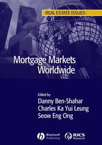 Mortgage Markets Worldwide, Danny  Ben-Shahar Hörbuch. ISDN43490349