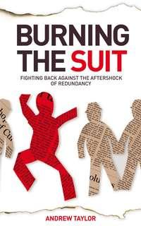 Burning the Suit,  audiobook. ISDN43490493