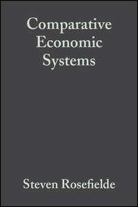 Comparative Economic Systems,  audiobook. ISDN43490653