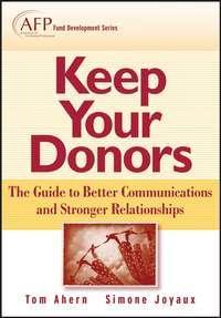 Keep Your Donors, Tom  Ahern audiobook. ISDN43490877