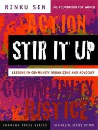 Stir It Up, Kim  Klein audiobook. ISDN43490941