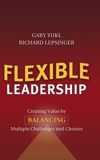Flexible Leadership, Gary  Yukl audiobook. ISDN43492141