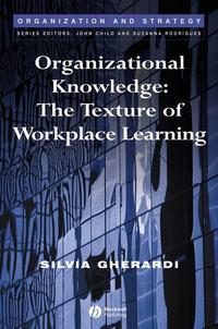 Organizational Knowledge,  audiobook. ISDN43492429