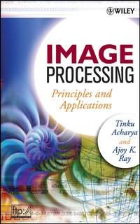 Image Processing, Tinku  Acharya Hörbuch. ISDN43492557
