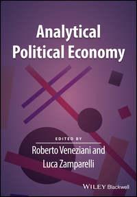 Analytical Political Economy, Roberto  Veneziani audiobook. ISDN43492813
