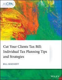 Cut Your Clients Tax Bill,  Hörbuch. ISDN43492981
