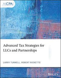 Advanced Tax Strategies for LLCs and Partnerships, Larry  Tunnell аудиокнига. ISDN43492989