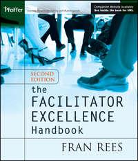 The Facilitator Excellence Handbook,  audiobook. ISDN43493245