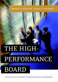 The High-Performance Board - James Orlikoff