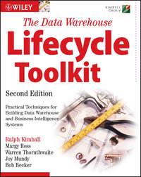 The Data Warehouse Lifecycle Toolkit, Joy  Mundy audiobook. ISDN43493613