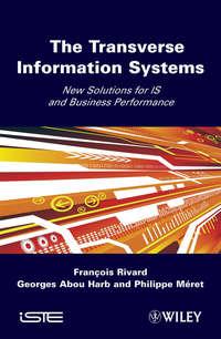 The Transverse Information Systems, Francois  Rivard Hörbuch. ISDN43493621