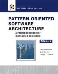 Pattern-Oriented Software Architecture, A Pattern Language for Distributed Computing, Frank  Buschmann Hörbuch. ISDN43493685
