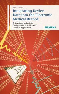 Integrating Device Data into the Electronic Medical Record - Сборник