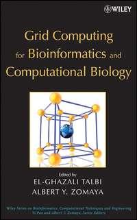 Grid Computing for Bioinformatics and Computational Biology, El-Ghazali  Talbi książka audio. ISDN43493981
