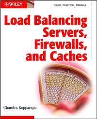 Load Balancing Servers, Firewalls, and Caches,  książka audio. ISDN43494133