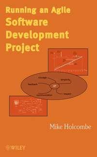 Running an Agile Software Development Project,  książka audio. ISDN43494189