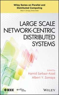Large Scale Network-Centric Distributed Systems, Hamid  Sarbazi-Azad książka audio. ISDN43494349