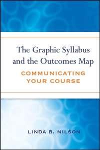 The Graphic Syllabus and the Outcomes Map - Сборник