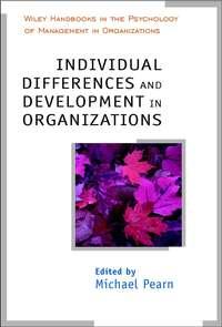 Individual Differences and Development in Organisations - Сборник