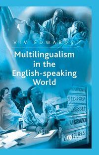 Multilingualism in the English-Speaking World,  audiobook. ISDN43494805