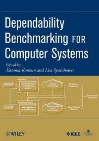 Dependability Benchmarking for Computer Systems, Karama  Kanoun książka audio. ISDN43495117