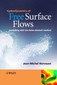 Hydrodynamics of Free Surface Flows,  Hörbuch. ISDN43495157