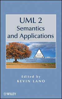 UML 2 Semantics and Applications,  audiobook. ISDN43495197