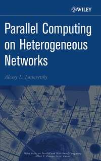 Parallel Computing on Heterogeneous Networks,  audiobook. ISDN43495333