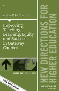 Improving Teaching, Learning, Equity, and Success in Gateway Courses,  audiobook. ISDN43495613