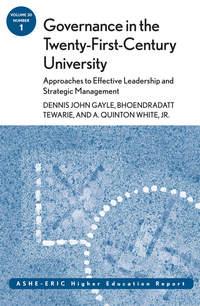 Governance in the Twenty-First-Century University: Approaches to Effective Leadership and Strategic Management, Bhoendradatt  Tewarie audiobook. ISDN43495669
